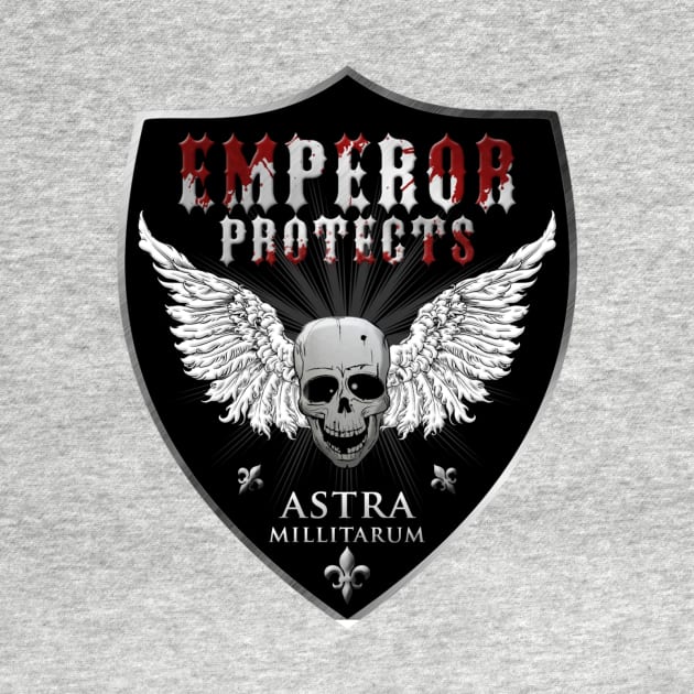 EMPEROR PROTECTS ASTRA MILITARUM by theanomalius_merch